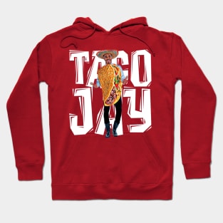 TACO JAY (BIG white font) Hoodie